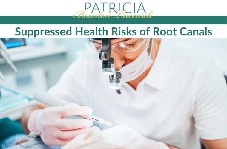Suppressed Health Risks of Root Canals